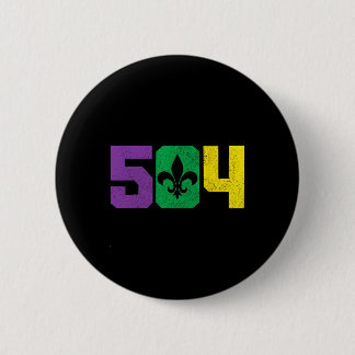 504 Area Code Pride Nola New Orleans Louisiana Mar Button