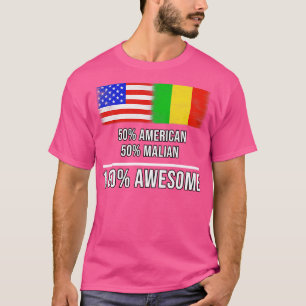 50 American 50 Mali 100 Phantastisches Geschenk fü T-Shirt
