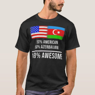 50 Amerikaner 50 Aserbaidschaner 100 Phantastische T-Shirt