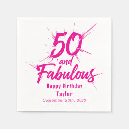 50 and Fabulous Birthday Bursting Pink and White Serviette