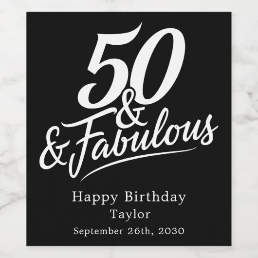 50 and Fabulous Birthday Chic Script Custom Weinetikett (Einzelnes Label)
