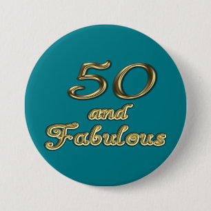 50 and Fabulous Birthday Gold Typography 50th Age Button