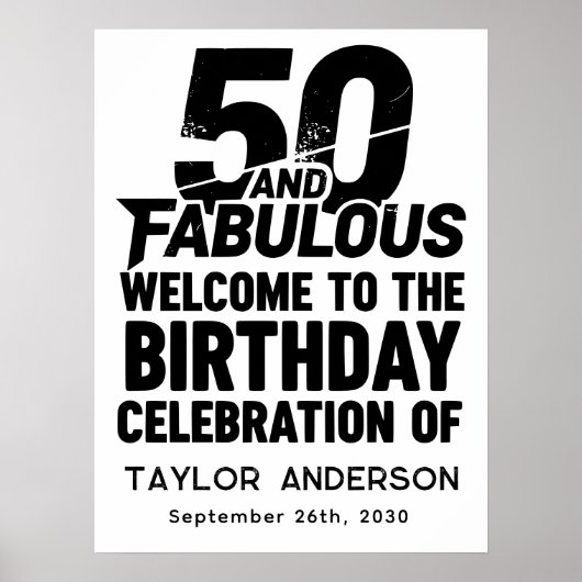 50 and Fabulous Bold Grunge Welcome Celebration Poster (Vorne)