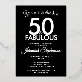50 and Fabulous Modern Black Silver 50th Birthday Folieneinladung