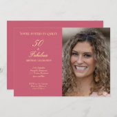 50 and Fabulous Pink Photo Elegant Script Einladung (Vorne/Hinten)