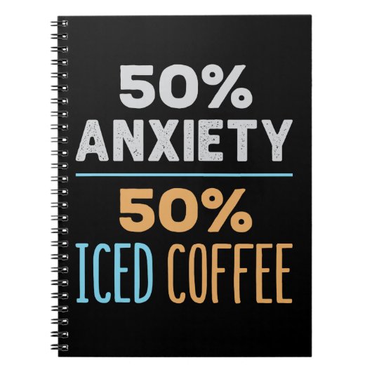 50% Angst 50% Eiskaffee Notizblock (Vorderseite)
