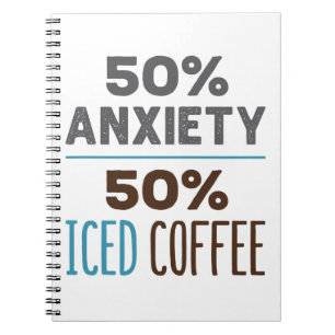 50% Angst 50% Eiskaffee Notizblock
