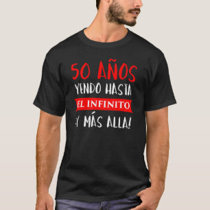 50 Años Yendo Hasta El Infinito ¡y Más Alla! Klump T-Shirt