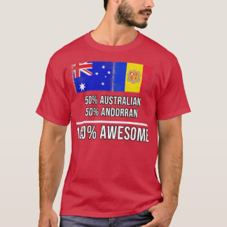 50 Australian 50 Andorran 100 Phantastisches Gesch T-Shirt