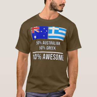 50 australische 50 griechische 100 Phantastisches  T-Shirt