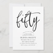 50. B&W Birthday Party Moderne Script Typografie Einladung (Vorderseite)