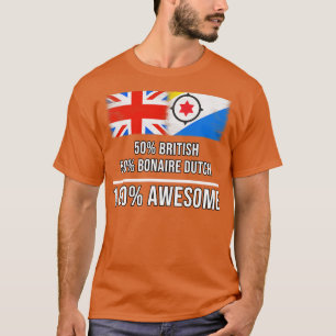 50 Britische 50 Bonaire Dutch 100 Phantastisches G T-Shirt