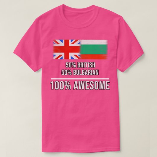 50 Britische 50 Bulgarische 100 Phantastisches Ges T-Shirt (Design vorne)