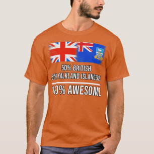 50 Britische 50 Falkland Islanders 100 Phantastisc T-Shirt