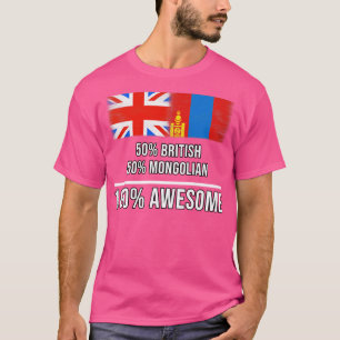 50 Britische 50 Mongolei 100 Phantastisches Gesche T-Shirt