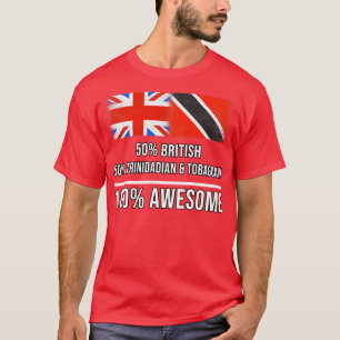 50 Britische 50 Trinidadian und Tobagoan 100 Phant T-Shirt