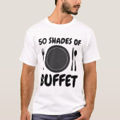 50 BUFFET-SHADES Funny Feinschmecker-T - Shirt (Vorderseite)