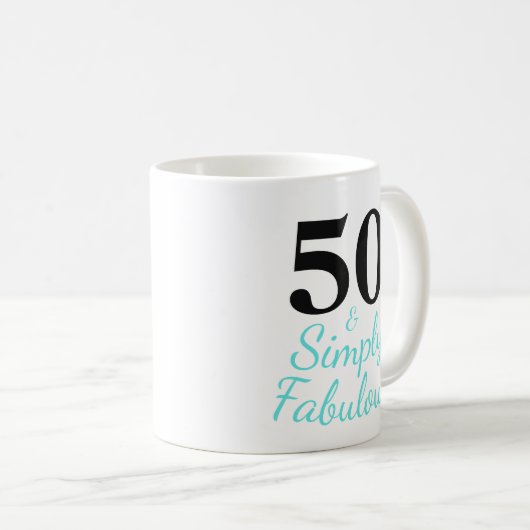 50 & einfach fabelhaft kaffeetasse (VorderseiteRechts)