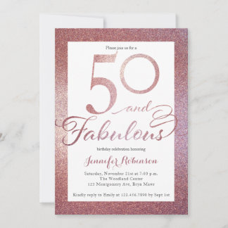 50 fabelhafte Rose Gold Glitzer Geburtstagsparty Einladung