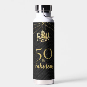 50 Fabelhafter 50. Geburtstag Goldener Kronleuchte Trinkflasche