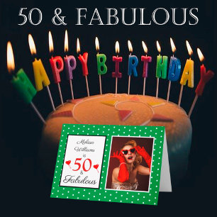 50 & Fabulous 50. Geburtstag Foto Grün weiße Punkt Karte