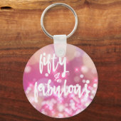 50 & Fabulous - 50. Geburtstag Schlüsselanhänger (Vorderseite)