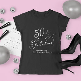 50 Fabulous 50. Geburtstagsparty Black T-Shirt