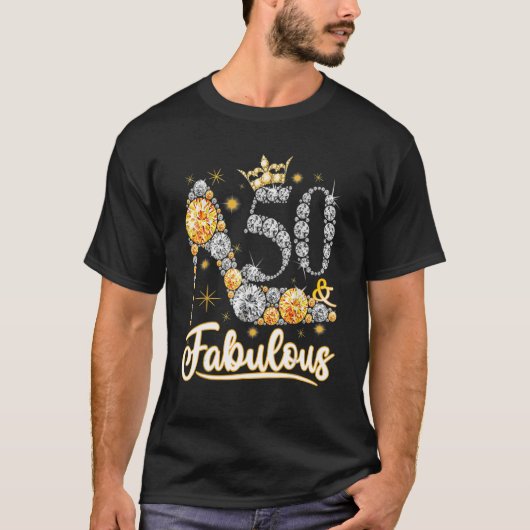 50 & fabulous 50 Years Old 50 th Birthday Diamond T-Shirt (Vorderseite)