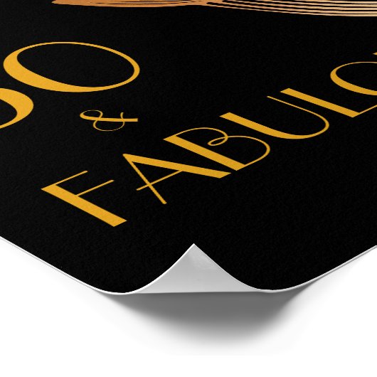 50 & Fabulous Art Deco Elegantes Gold 50. Geburtst Poster (Ecke)
