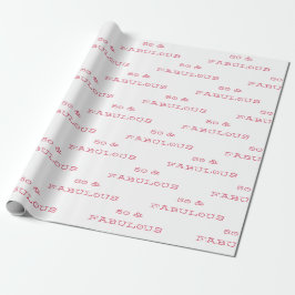 50 & Fabulous Birthday Pink Text Wrapping Paper Geschenkpapier