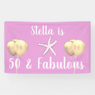 50 & Fabulous Birthday Starfish Pink Gold Balloons Banner