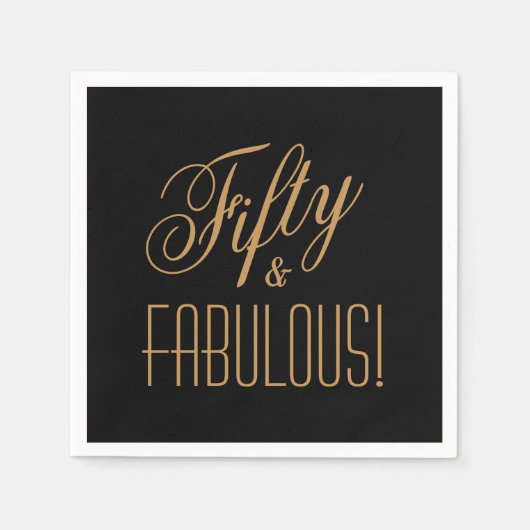 50 & FABULOUS! Black & Aztec Gold 50. Geburtstag Serviette (Vorderseite)