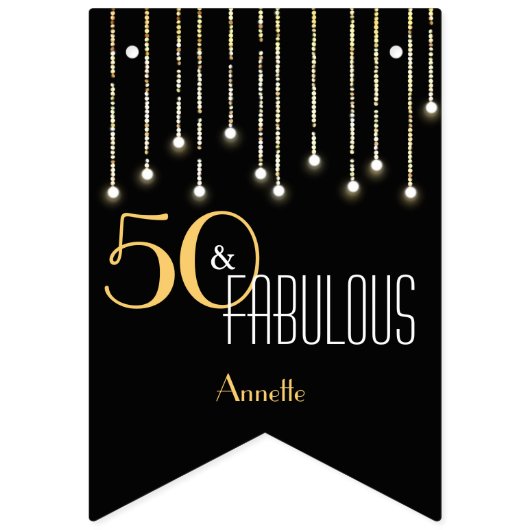 50 & Fabulous Black Gold Lights Glamour Elegant Wimpelkette (Erste Fahne)