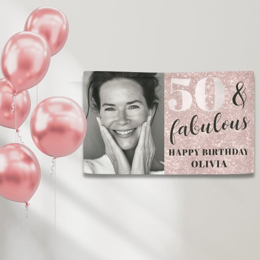 50 & Fabulous Chic Pink Glitzer & Foto Geburtstag Banner