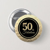 50 & Fabulous Classy Black Gold Button (Vorne & Hinten)