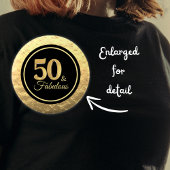 50 & Fabulous Classy Black Gold Button