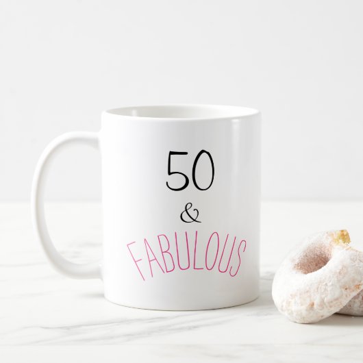 50 & Fabulous Geburtstag Kaffeetasse (Mit Donut)
