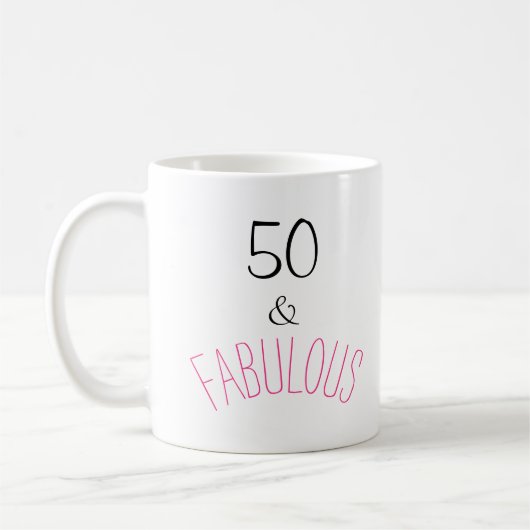 50 & Fabulous Geburtstag Kaffeetasse (Links)