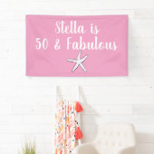 50 & Fabulous Geburtstag Starfish Pink Weiß Cool Banner (Insitu)
