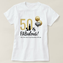 50 & Fabulous Gold & Black Modern Geburtstag T-Shirt