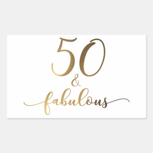 "50 & Fabulous" Gold Foil Effect v2 Birthday Cheer Rechteckiger Aufkleber (Vorderseite)