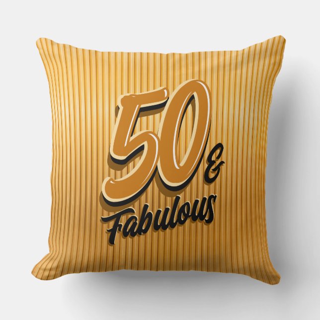 50 & Fabulous Gold Throw Kissen (Vorderseite)