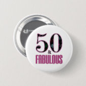 50 & Fabulous Pink Black Typografy 50 th Birthday Button (Vorne & Hinten)