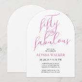 50 & Fabulous Pink Modern Script 50th Birthday  Einladung (Vorne/Hinten)