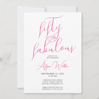 50 & Fabulous Pink Moderne Schrift 50. Geburtstag Einladung