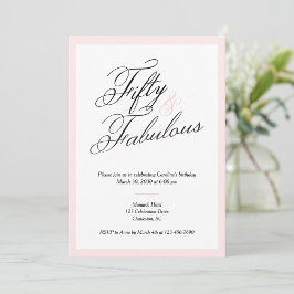 50 & Fabulous Script 50th Birthday Invitation Einladung