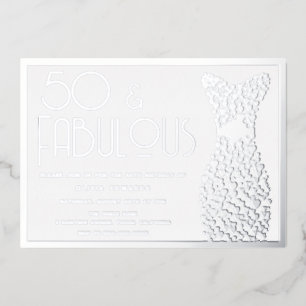 50 & Fabulous! Silver Dress 50. Geburtstagsparty Folieneinladung