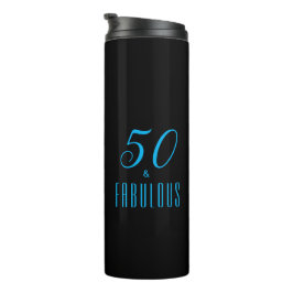 50 & Fabulous Sky Blue Black Birthday Thermosbecher