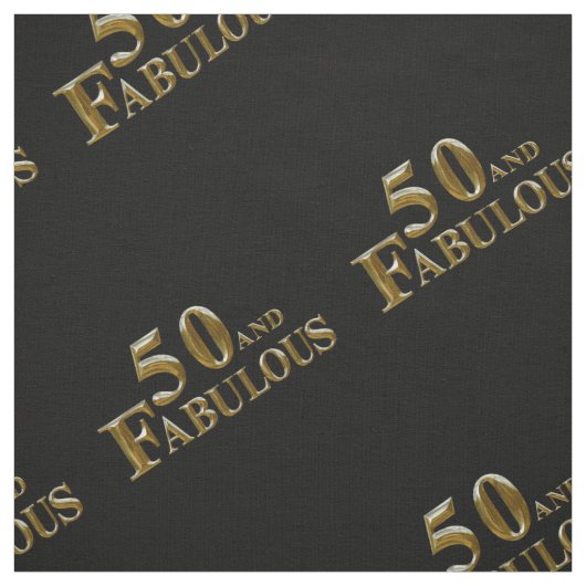 50 & Fabulous Stoff (Muster)