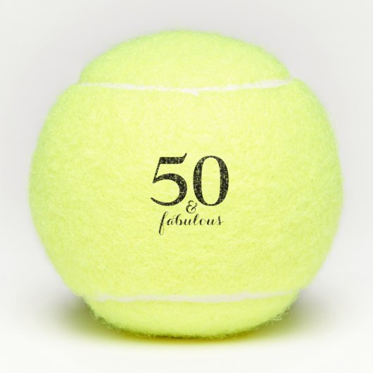 50 & Fabulous Tennis Ball (Vorderseite)